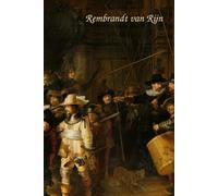 The Night Watch Notebook: Rembrandt van Rijn Luxury Notebook Collection