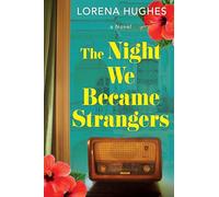 The Night We Became Strangers