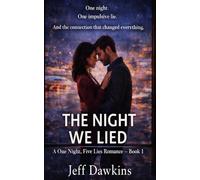 The Night We Lied: One Night, Five Lies