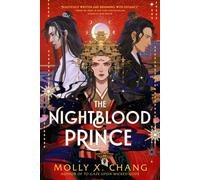 The Nightblood Prince : A sensational new enemies-to-lovers YA romantasy from the No. 1 Sunday Times bestseller