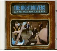 The Nightdrivers - Let Me Take You For A Ride