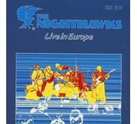 The Nighthawks - Live In Europe (LP) [VINYL]