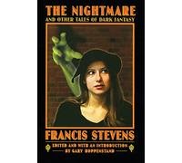 The Nightmare and Other Tales of Dark Fantasy (Bison Frontiers of Imagination)