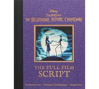 Disney Tim Burton's the Nightmare Before Christmas: The Full Film Script (Disney Scripted Classics)