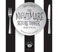 The Nightmare Before Dinner: Recipes to Die For: The Beetle House Cookbook by Za