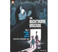 The Nightmare Brigade Vol. 1
