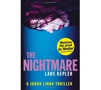 The Nightmare by Kepler, Lars (2013)