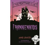 The Nightmare Club: Frankenkids