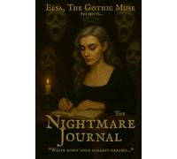 The Nightmare Journal: "Write down your darkest dreams..."