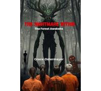 The Nightmare Within: The Forest Awakens