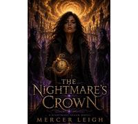 The Nightmare's Crown (The Nightmare Realm)