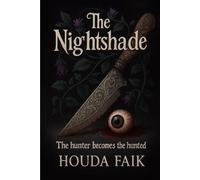 The nightshade: The hunter becomes the hunted