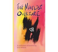 The Nihilist Overture