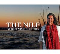The Nile: 5000 Years of History: Series 1