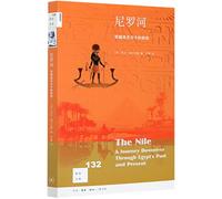 The Nile:A Journey Downriver Through Egypt's Past and Present (Chinese Edition)