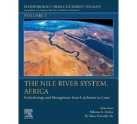 The Nile River System, Africa : Ecohydrology and Management from Catchment to Coast