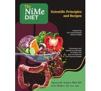 The NiMe Diet: Scientific Principles and Recipes