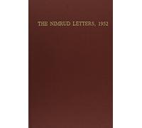 The Nimrud Letters, 1952: Cuneiform Texts from Nimrud V