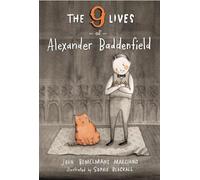 The Nine Lives of Alexander Baddenfield
