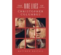The Nine Lives of Christopher Columbus, Matthew Re
