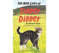 The Nine Lives of Tigger Digger