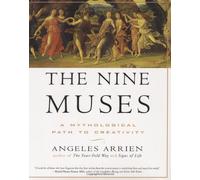 The Nine Muses: A Mythological Path to Creativity