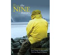 The Nine Muses (Plus two other films by John Akomfrah: Seven Songs for Malcolm X, and The Last Angel of History)
