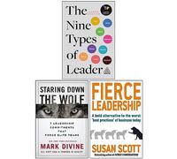 The Nine Types of Leader, Staring Down The Wolf [Hardcover] & Fierce Leadership 3 Books Collection Set