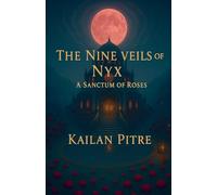 The Nine Veils Of Nyx