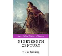 The Nineteenth Century by Oxford University Press 9780198731351 N