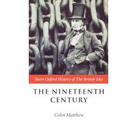 The Nineteenth Century: The British Isles 1815-. Matthew<|