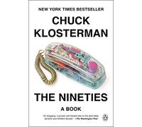 The Nineties - Paperback NEW Klosterman, Chu 30/11/2022
