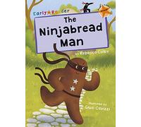 The Ninjabread Man: (Orange Early Reader)