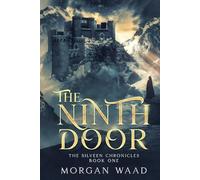 The Ninth Door (The Silveen Chronciles)