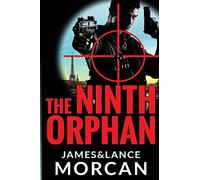 The Ninth Orphan: 1 (The Orphan Trilogy)