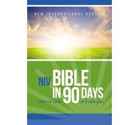The NIV Bible in 90 Days : Cover to Cover in 12 Pages a Day
