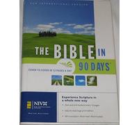 The Niv Bible in 90 Days: Cover to Cover in 12 Pages a Day (New International Version)