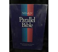 The Niv/KJV Parallel Bible: King James Version New International Version