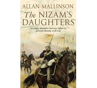 The Nizam's Daughters by Allan Mallinson (2001-03-01)