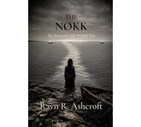 The Nøkk: The Drowned Gods. Book Two.: 2