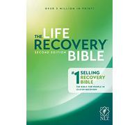 The NLT Life Recovery Bible