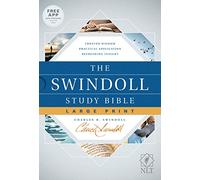 The NLT Swindoll Study Bible, Large Print