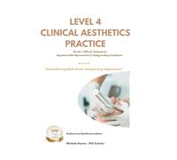 The No.1 Level 4 Clinical Aesthetics Textbook: Skin Rejuvenation, Safeguarding & Advanced Aesthetic Procedures