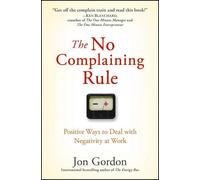 The No Complaining Rule