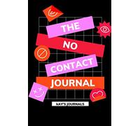 The No Contact Journal