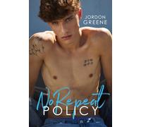 The No Repeat Policy: An MM Romance