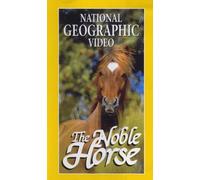 The Noble Horse [VHS]
