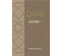 The Noble Qur'an: A New Rendering of Its Meaning in English by Abdalhaqq Bewley, Aisha Abdurrahman Bewley (2011)
