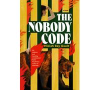 The Nobody Code : A Novel