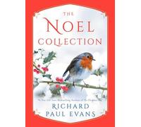 The Noel Collection: The Noel Diary / the Noel Stranger / Noel Street
